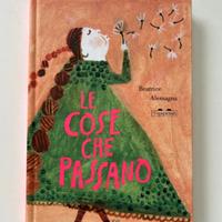 Le cose che passano