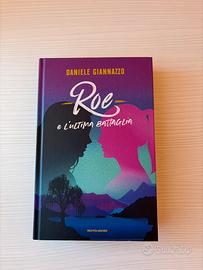 Roe e l’ultima battaglia