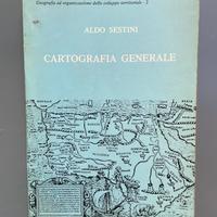 Cartografia generale - Aldo Sestini