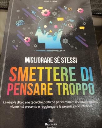 Libro: Smettere di pensare troppo 