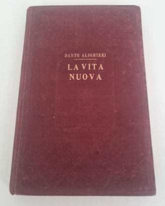 Dante Alighieri La vita nuova Il convito Sonzogno