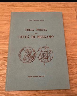 Sulla moneta della citta' di Bergamo
