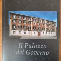 Il Palazzo del Governo - i luoghi della storia