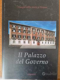 Il Palazzo del Governo - i luoghi della storia