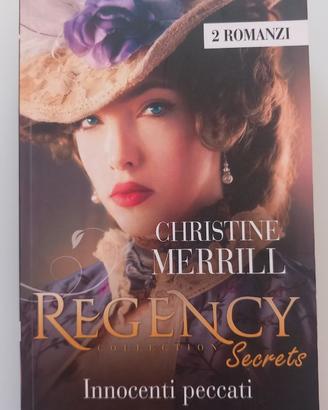 C. Merrill, Regency secrets