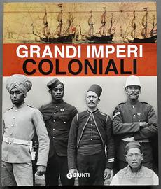 “Grandi imperi coloniali” Fiorani & Flores (2005)