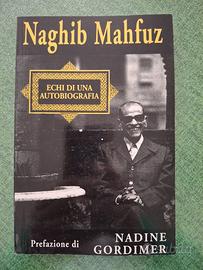 Echi di una autobiografia - Nagib Mahfuz