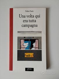 Una volta qui era tutta campagna