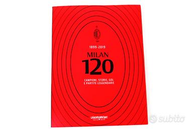 Milan 120 - Gazzetta Dello Sport - Raro