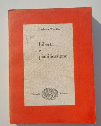 Libertà e pianificazione- Barbara Wootton 1947