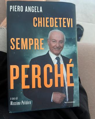 Chiedetevi sempre perche