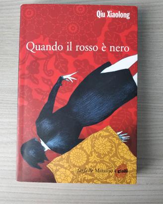 Qiu Xiaolong - Quando il rosso è nero