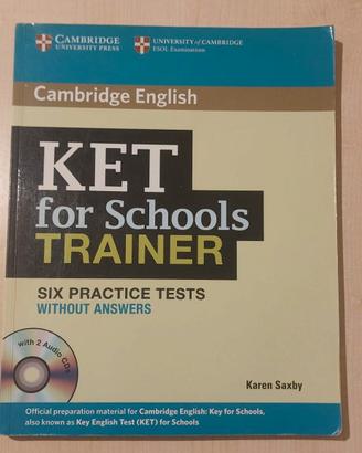Ket for Schools Trainer (con 2 CD inclusi) 📚