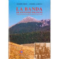 La banda di Antonio Franco,G.Rizzo/A.La Rocca,2002