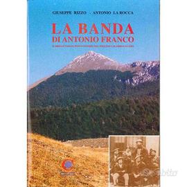 La banda di Antonio Franco,G.Rizzo/A.La Rocca,2002