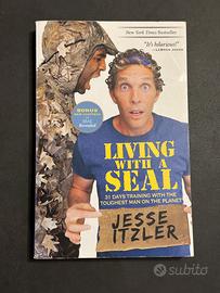 Living with a SEAL - Jesse Itzler (inglese)