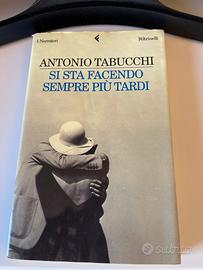 libro Tabucchi “Si sta facendo semlre piu tardi”