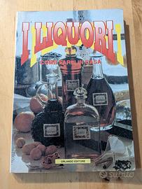 I liquori: come farli in casa