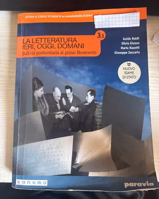 Libro LA LETTERATURA IERI, OGGI, DOMANI 3.1 USATO