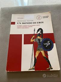 Libro un mondo di eroi