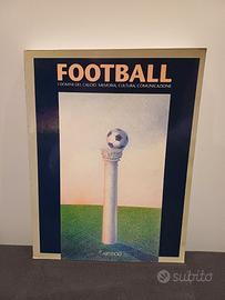 FOOTBALL i domini del calcio, Catalogo Mostra 1990