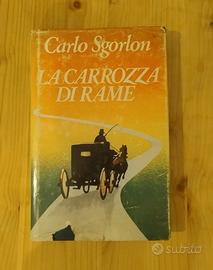 La carrozza di rame - Carlo Sgorlon