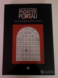 Porte e Portali di Gianfranco Pondrelli 