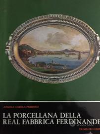 PORCELLANA DELLA REAL FABBRICA FERDINANDEA (LA)