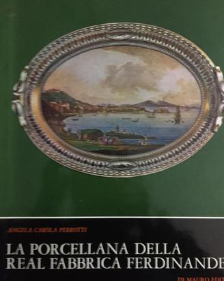 PORCELLANA DELLA REAL FABBRICA FERDINANDEA (LA)