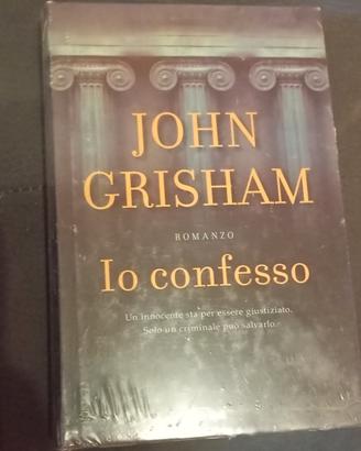 Libro Io confesso - John Grisham - NUOVO SIGILLATO
