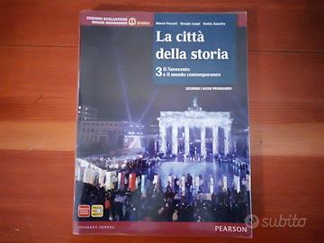 La Città Della Storia ( 3 II Novecento).