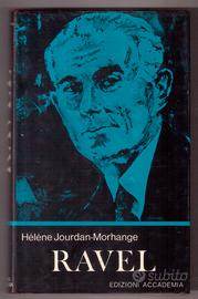 Jourdan-Morhange Ravel Milano Accademia 1978 1a ed