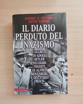 Il Diario Perduto del Nazismo/ R.K. Wittman 