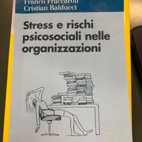 Stress e rischi psicosociali nelle organizzazioni