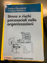 Stress e rischi psicosociali nelle organizzazioni
