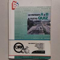 Manuale Le Patenti A e B a tutto Quiz