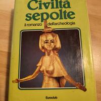 Libro "Civiltà sepolte" - C.W. Ceram 1981