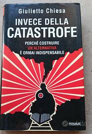 Invece della catastrofe