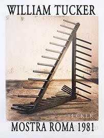 William Tucker, Libro Catalogo Mostra 1981 Roma