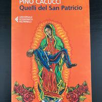 QUELLI DEL SAN PATRICIO - Pino Cacucci