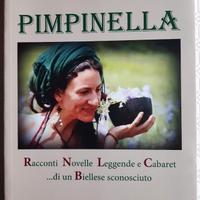 Pimpinella. Racconti Novelle Leggende e Cabaret ..