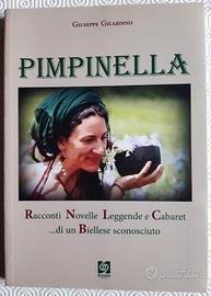Pimpinella. Racconti Novelle Leggende e Cabaret ..