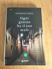 Antonio Fusco - Ogn giorno ha il suo male