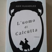 libro "L'uomo di Calcutta " Abir Mukherjee