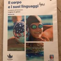 Il corpo e i suoi linguaggi Light