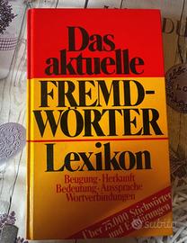 Dizionario Das aktuelle Fremdwörterbuch Lexikon