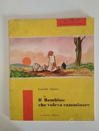 Libro "Il bambino che voleva camminare" - 1970