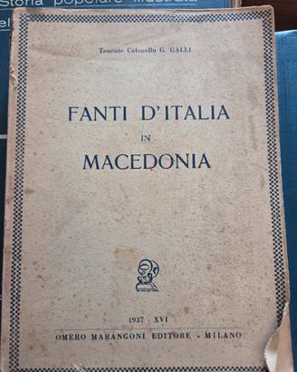 Libro Raro Fanti D'Italia in Macedonia