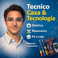 Tecnico Casa & Tecnologia- elettrico e riparazioni