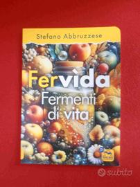 Fervìda Fermenti di vita per la salute (2 libri)